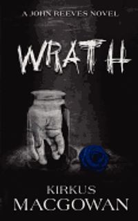 bokomslag Wrath (A John Reeves Novel)