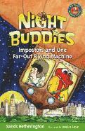 Night Buddies and One Far-Out Flying Machine 1