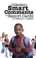 A Collection of Smart Comments for Report Cards 1