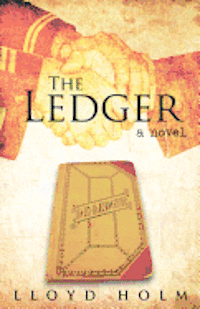 Lloyd David Holm, David Holm - The Ledger, Häftad