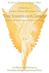bokomslag Letters From the Inner Self: The Indwelling Spirit
