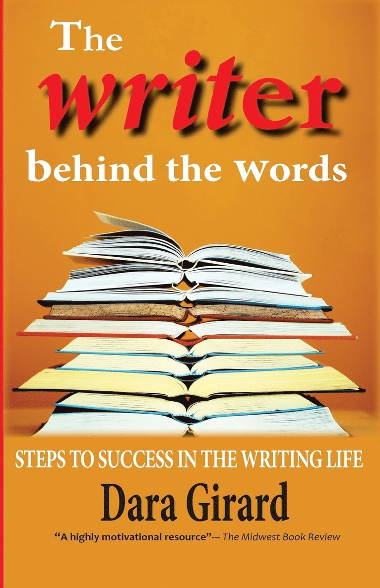 Dara Girard - Writer Behind the Words, Häftad
