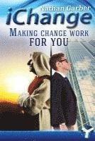 bokomslag iChange: Making Change Work for You