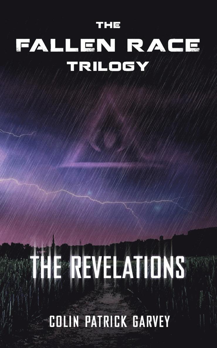 Colin Patrick Garvey - Book II: The Revelations (The Fallen Race Trilogy), Häftad