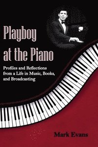 bokomslag Playboy at the Piano