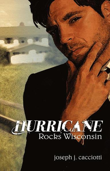 Joseph J Cacciotti, Nancy E Williams - Hurricane Rocks Wisconsin, Häftad