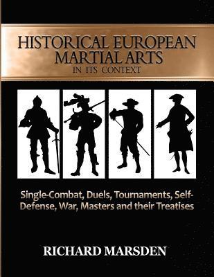 Richard Marsden - Historical European Martial Arts in its Context, Häftad