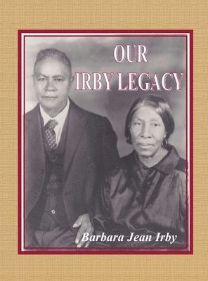 Our Irby Legacy 1