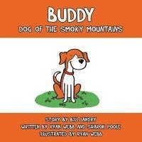 bokomslag Buddy: Dog of the Smoky Mountains