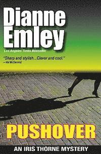 Pushover: Iris Thorne Mysteries - Book 5
