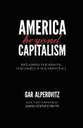 bokomslag America Beyond Capitalism: Reclaiming Our Wealth, Our Liberty, and Our Democracy