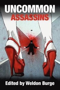 bokomslag Uncommon Assassins