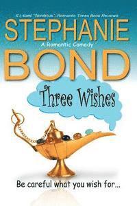 Three Wishes