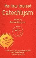 The New Revised Catechlysm 1