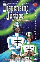 Dispensing Justice: Nova Genesis World 1