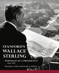 bokomslag Stanford's Wallace Sterling