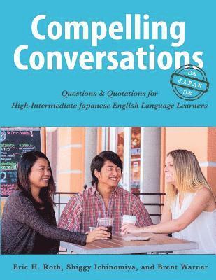 bokomslag Compelling Conversations - Japan