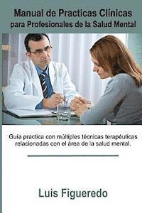 bokomslag Manual de Practicas Clinicas: Para Profesionales de la Salud Mental