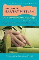 bokomslag Reclaiming Bar/Bat Mitzvah: as a Spiritual Rite of Passage
