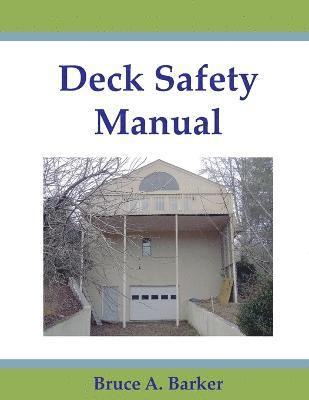 bokomslag Deck Safety Manual