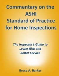 bokomslag Commentary on the ASHI Standard of Practice for Home Inspections