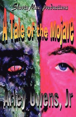 Tale of the Mojave