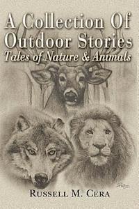 A Collection of Outdoor Tales 1