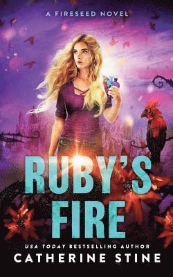 Ruby's Fire 1