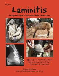 bokomslag Laminitis: An Equine Plague of Unconscionable Proportions