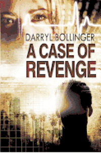 Darryl Bollinger - A Case of Revenge, Häftad