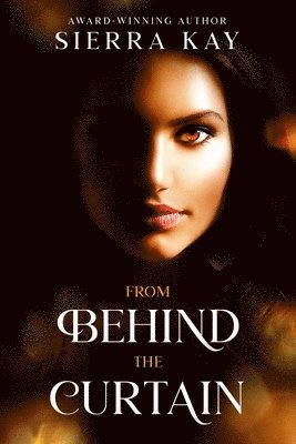 From Behind The Curtain