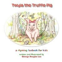 bokomslag Twyla the Truffle Pig