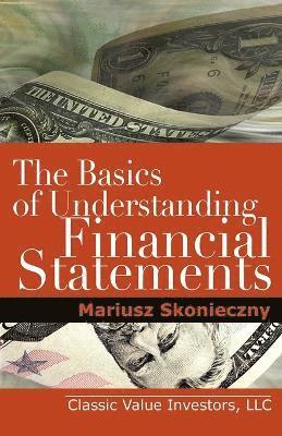 bokomslag The Basics of Understanding Financial Statements