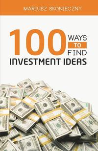 bokomslag 100 Ways to Find Investment Ideas