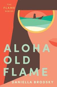 bokomslag Aloha Old Flame