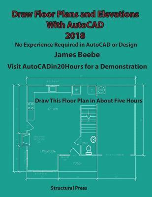 Draw Floor Plans and Elevations with AutoCAD: No Experience Required 1