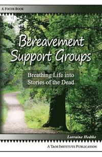 bokomslag Bereavement Support Groups