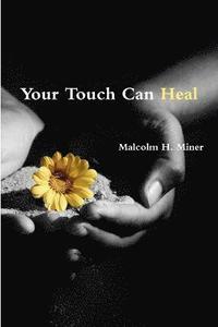 bokomslag Your Touch Can Heal