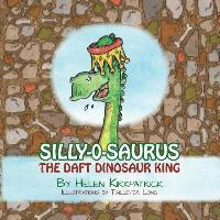 bokomslag Silly-o-Saurus