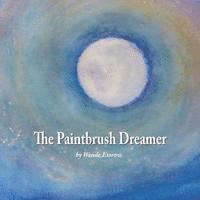 The Paintbrush Dreamer 1