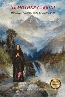 Patrick Francis Dillon - St. Mother Cabrini, Häftad