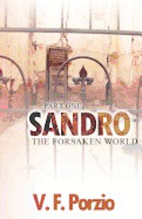 bokomslag Sandro: The Forsaken World-Part 1