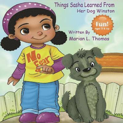 Things Sasha Learned from Her Dog Winston 1
