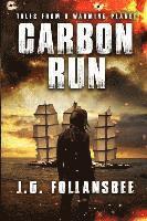 J. G. Follansbee - Carbon Run, Häftad