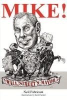 Mike! Wall Street's Mayor