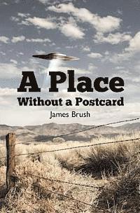 bokomslag A Place Without a Postcard