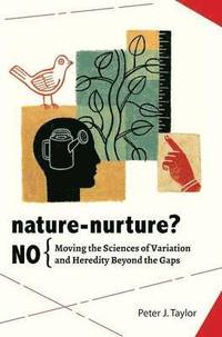 bokomslag Nature-Nurture? No