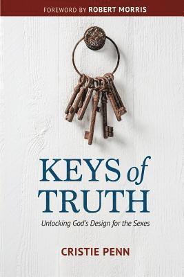 Keys of Truth: Unlocking God's Design for the Sexes 1