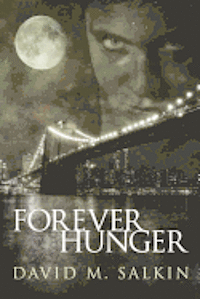 bokomslag Forever Hunger