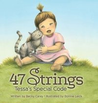 bokomslag 47 Strings: Tessa's Special Code